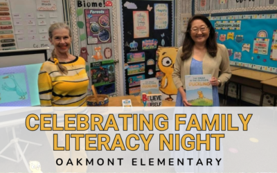 Celebrating Family Literacy Night at Oakmont Elementary